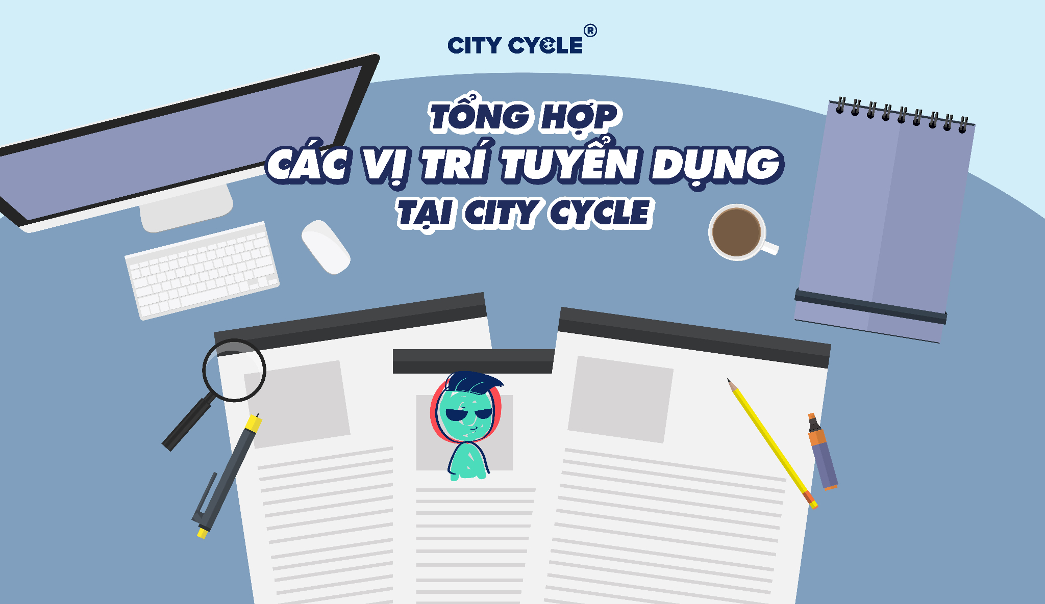 Tổng hợp các vị trí tuyển dụng tại Local Brand City Cycle