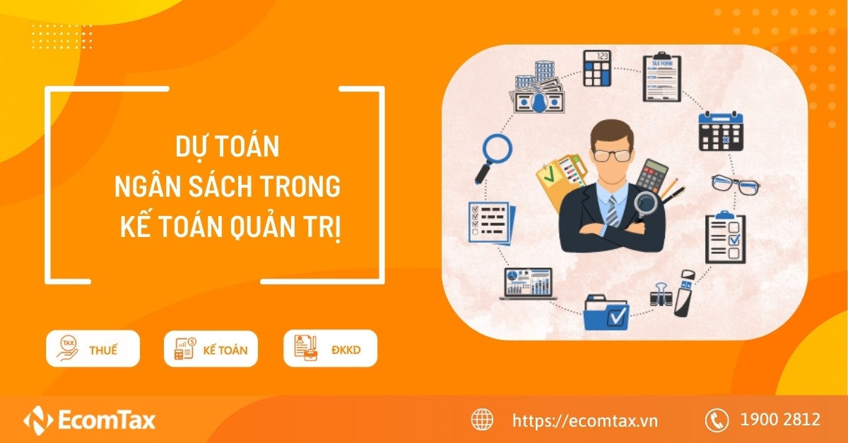 Dự toán ngân sách trong kế toán quản trị