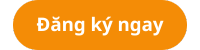Đăng ký ngay