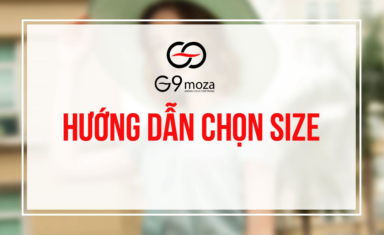 Hướng dẫn chọn size