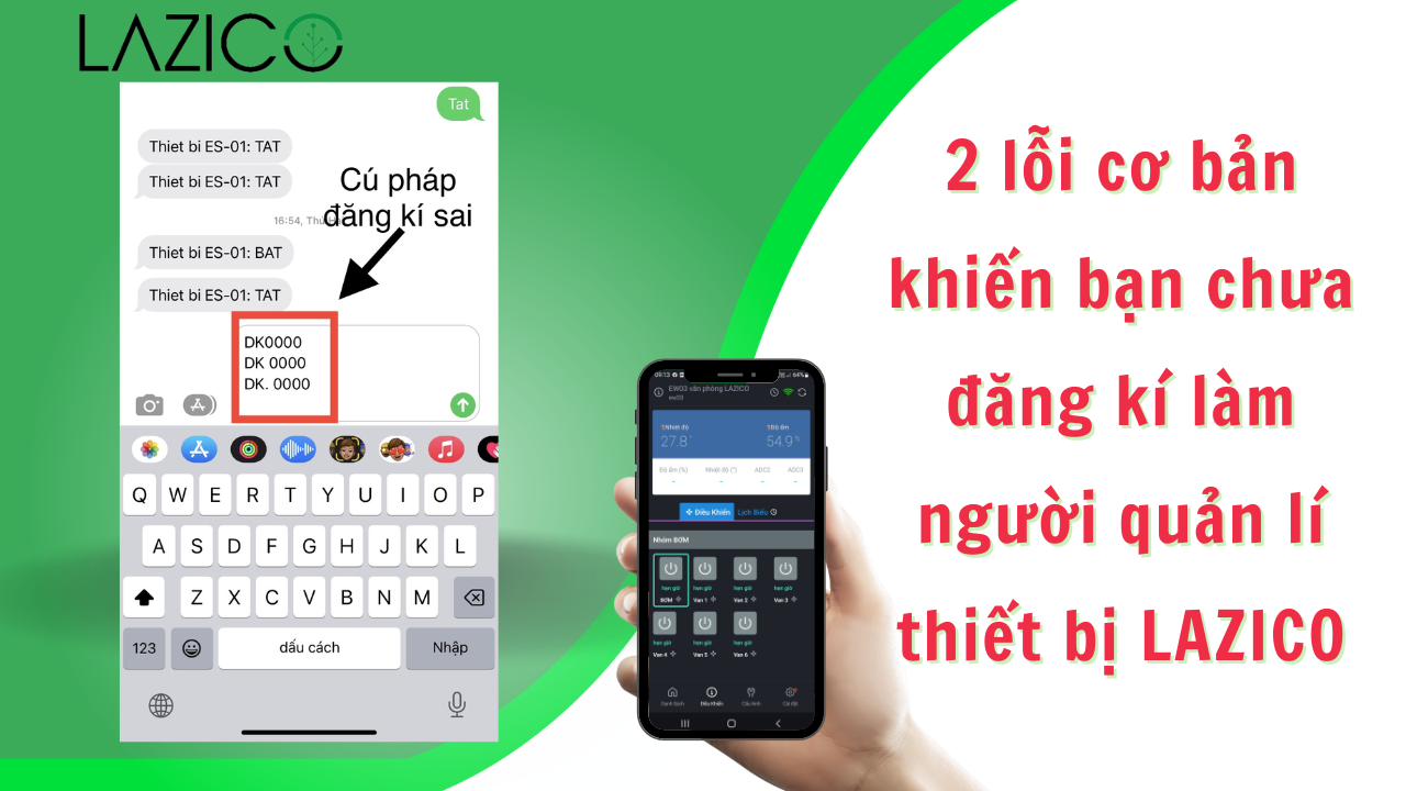 2 lỗi cơ bản khiến bạn chưa đăng kí làm người quản lí của thiết bị điều khiển từ xa qua điện thoại LAZICO