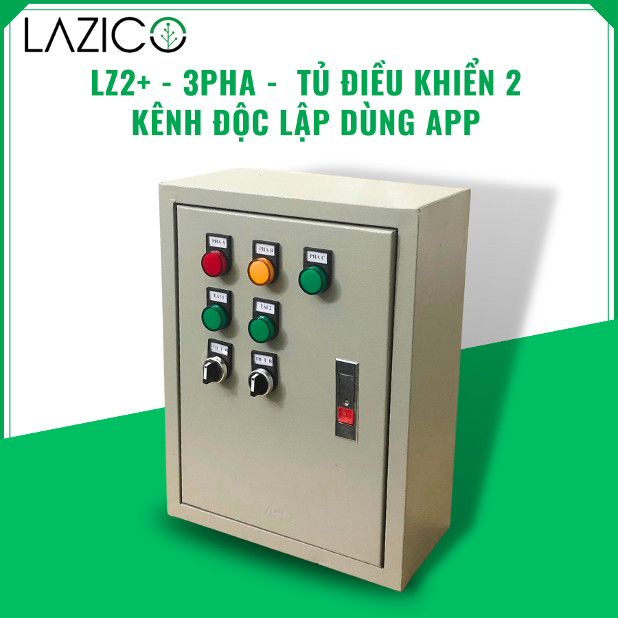 LZ2+3Pha- Tủ điều khiển từ xa qua điện thoại(có app) 2 thiết bị 3 pha công suất lớn