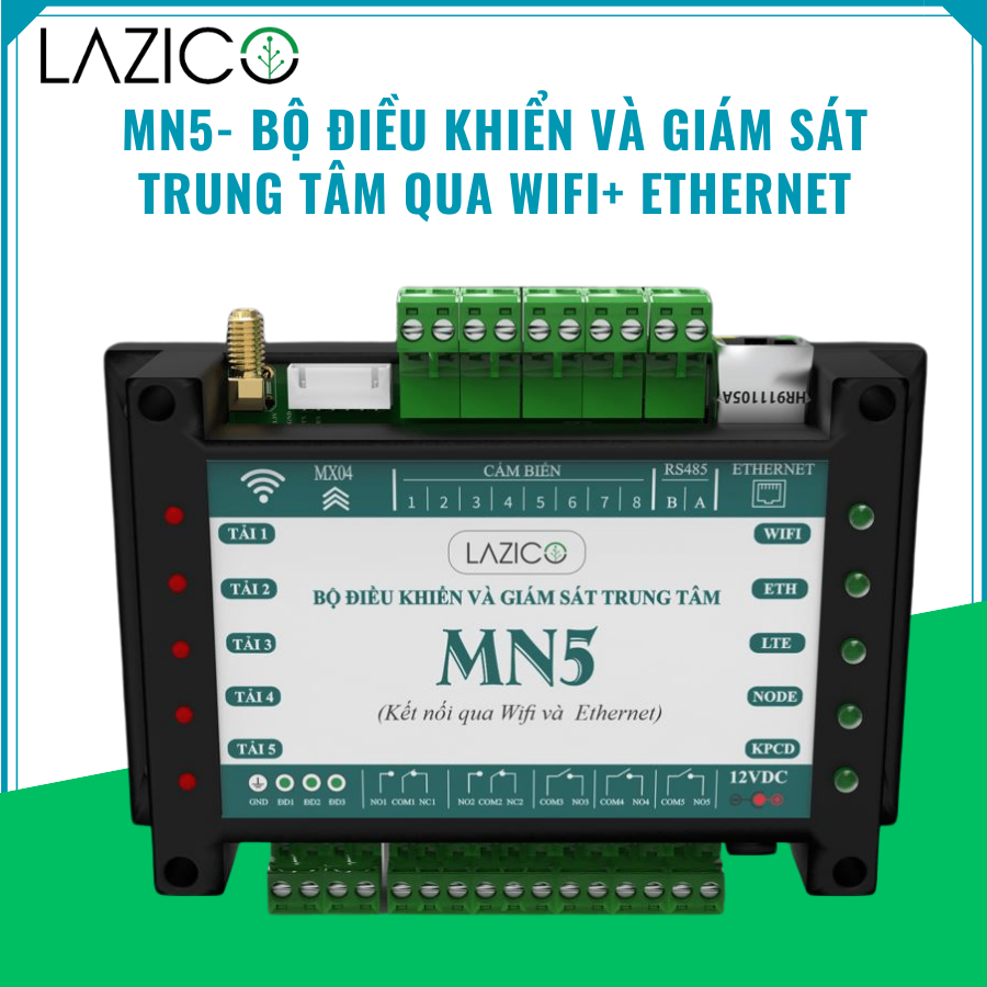 MN5- Bộ điều khiển và giám sát trung tâm qua Wifi+ Ethernet