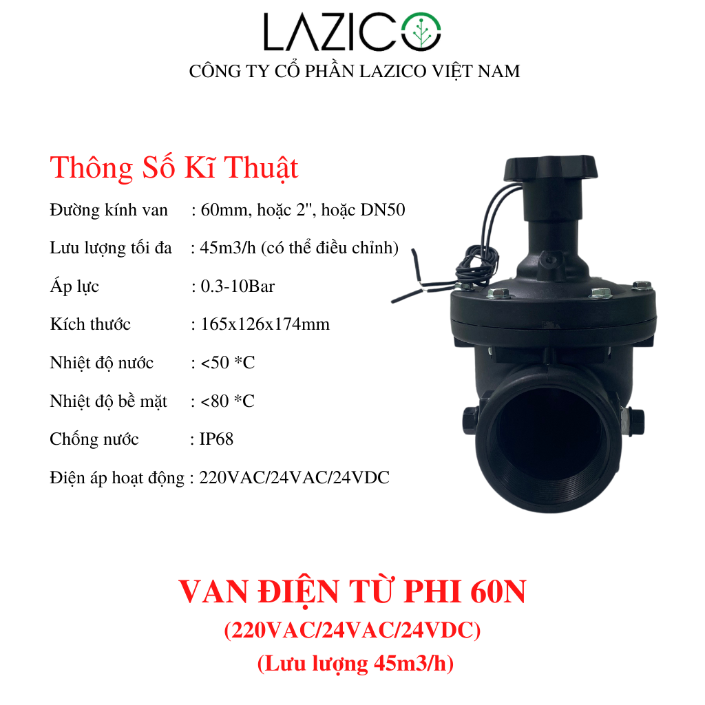 VT60N - VAN ĐIỆN TỪ PHI 60 MỞ VAN NGAY CẢ KHI ÁP LỰC NƯỚC RẤT NHỎ