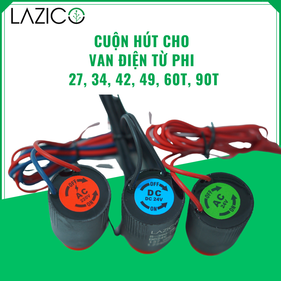 CH01- CUỘN HÚT DÀNH CHO VAN TỪ 27, 34, 42, 49, 60T, 90T - LAZICO