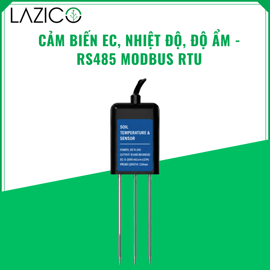 CẢM BIẾN EC NHIỆT ĐỘ ĐỘ ẨM ĐẤT-RS485 MODBUS RTU-LAZICO