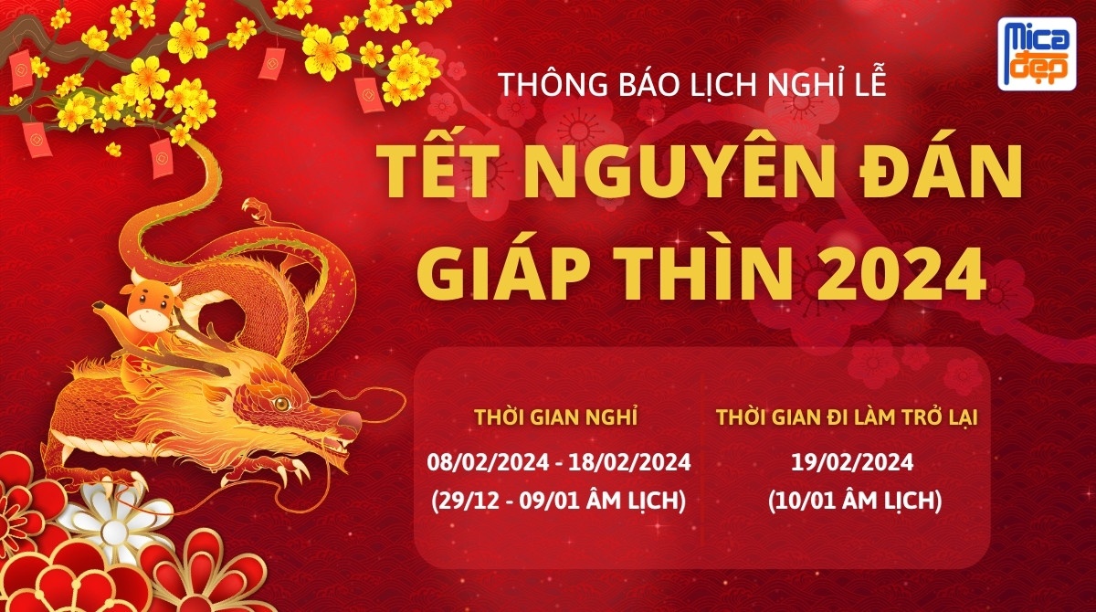 THÔNG BÁO LỊCH NGHỈ TẾT NGUYÊN ĐÁN GIÁP THÌN 2024