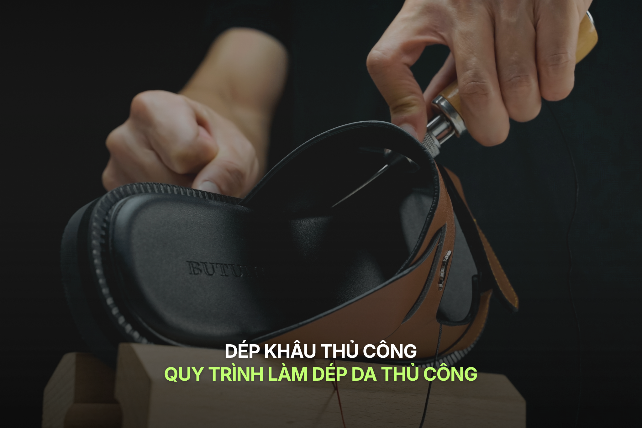 Bộ sưu tập dép da khâu tay thủ công Butuni