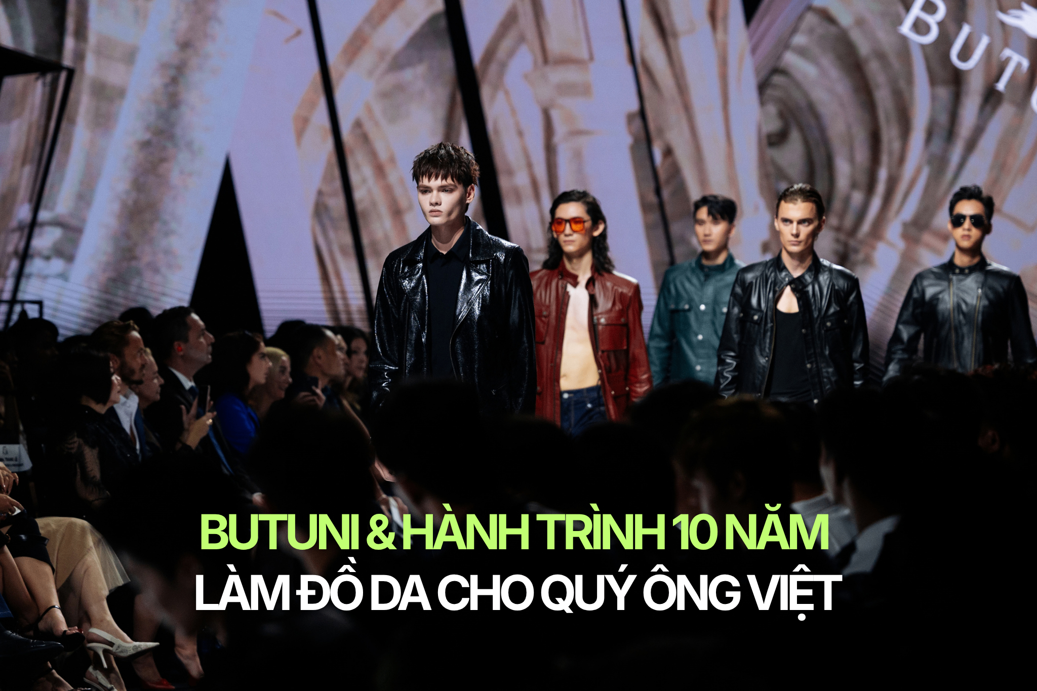 Butuni & Hành trình 10 năm làm đồ da cho quý ông Việt