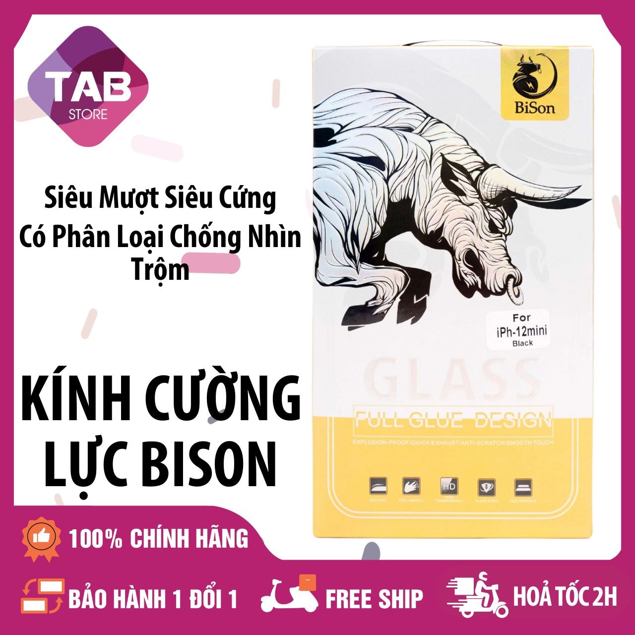Cường Lực BISON Full Màn Siêu Mượt ( Có Cả Chống Nhìn Trộm) - Chính Hãng