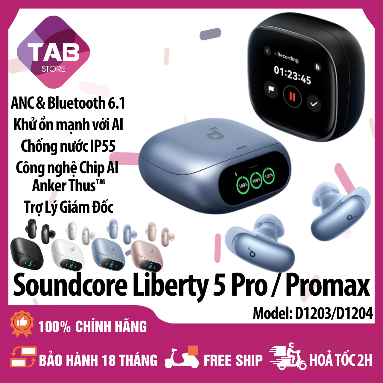 Tai Nghe Anker Soundcore Liberty 5 Promax Thus D1204 - Bảo Hành 18 Tháng
