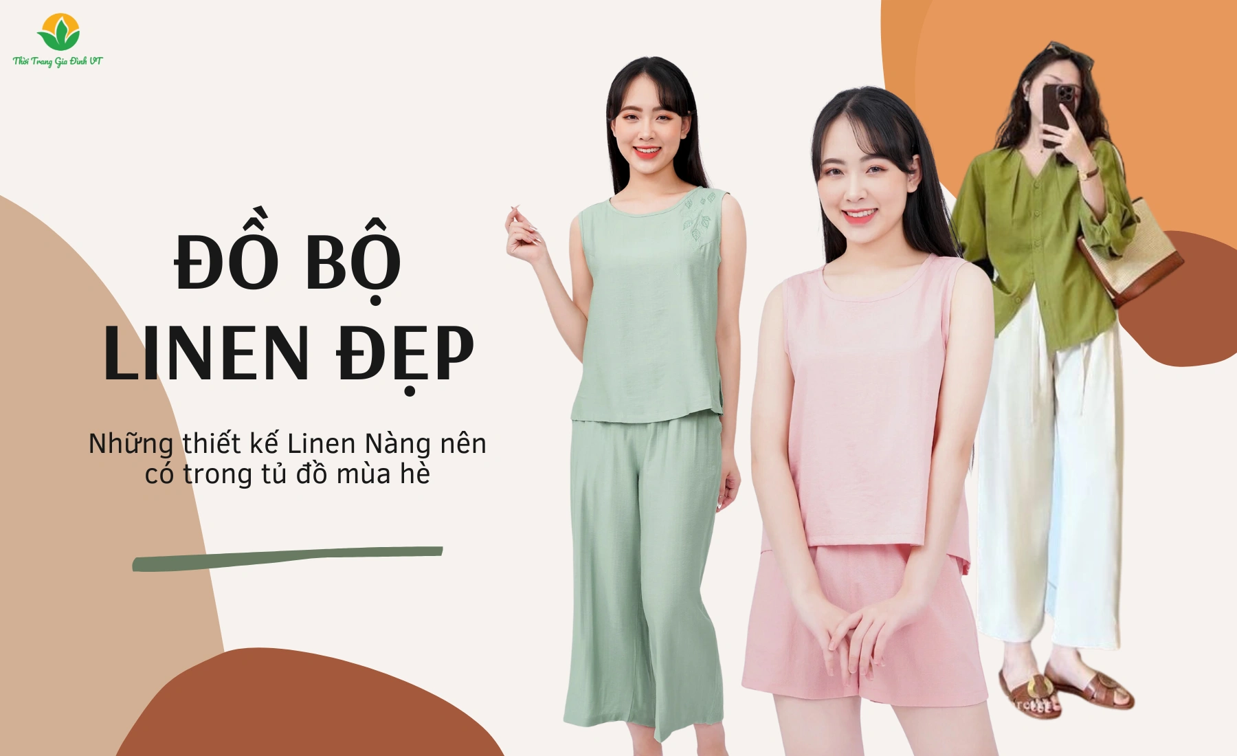 LINEN LÀ GÌ? NHỮNG MẪU ĐỒ BỘ LINEN NỮ TÍNH NÊN CÓ TRONG TỦ ĐỒ