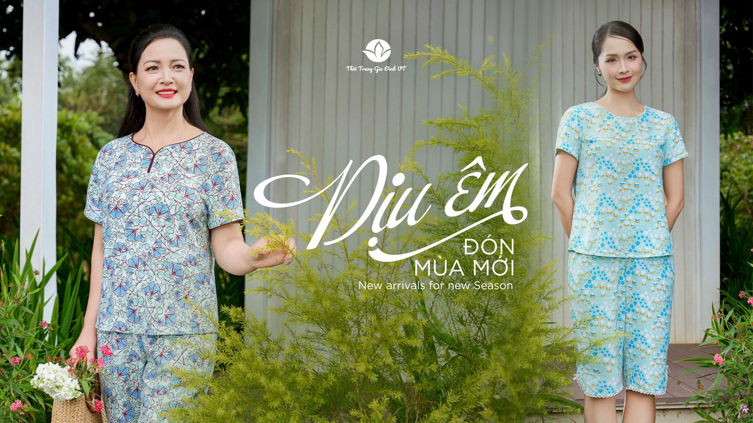 Bộ sưu tập mùa hè mới từ Thời trang gia đình VT – Mặc nhà đẹp hơn, mát hơn và thoải mái hơn mỗi ngày