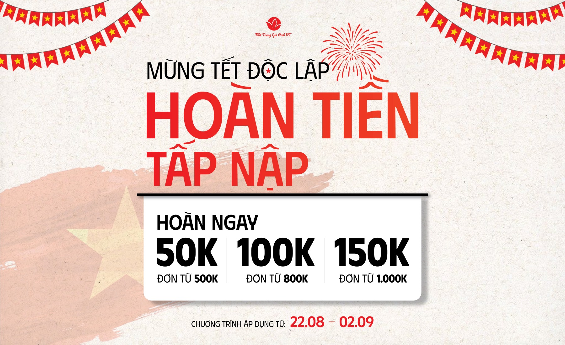 MỪNG TẾT ĐỘC LẬP – HOÀN TIỀN TẤP NẬP 🎉🎉