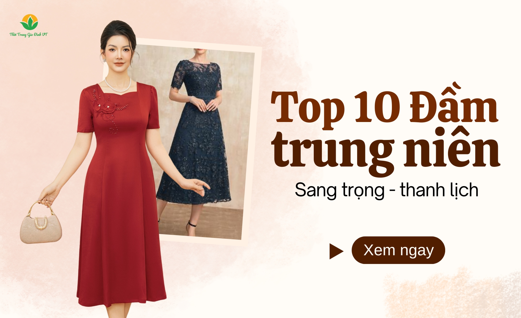 Váy thời trang trung niên: Bí quyết chọn kiểu dáng tôn dáng, thanh lịch