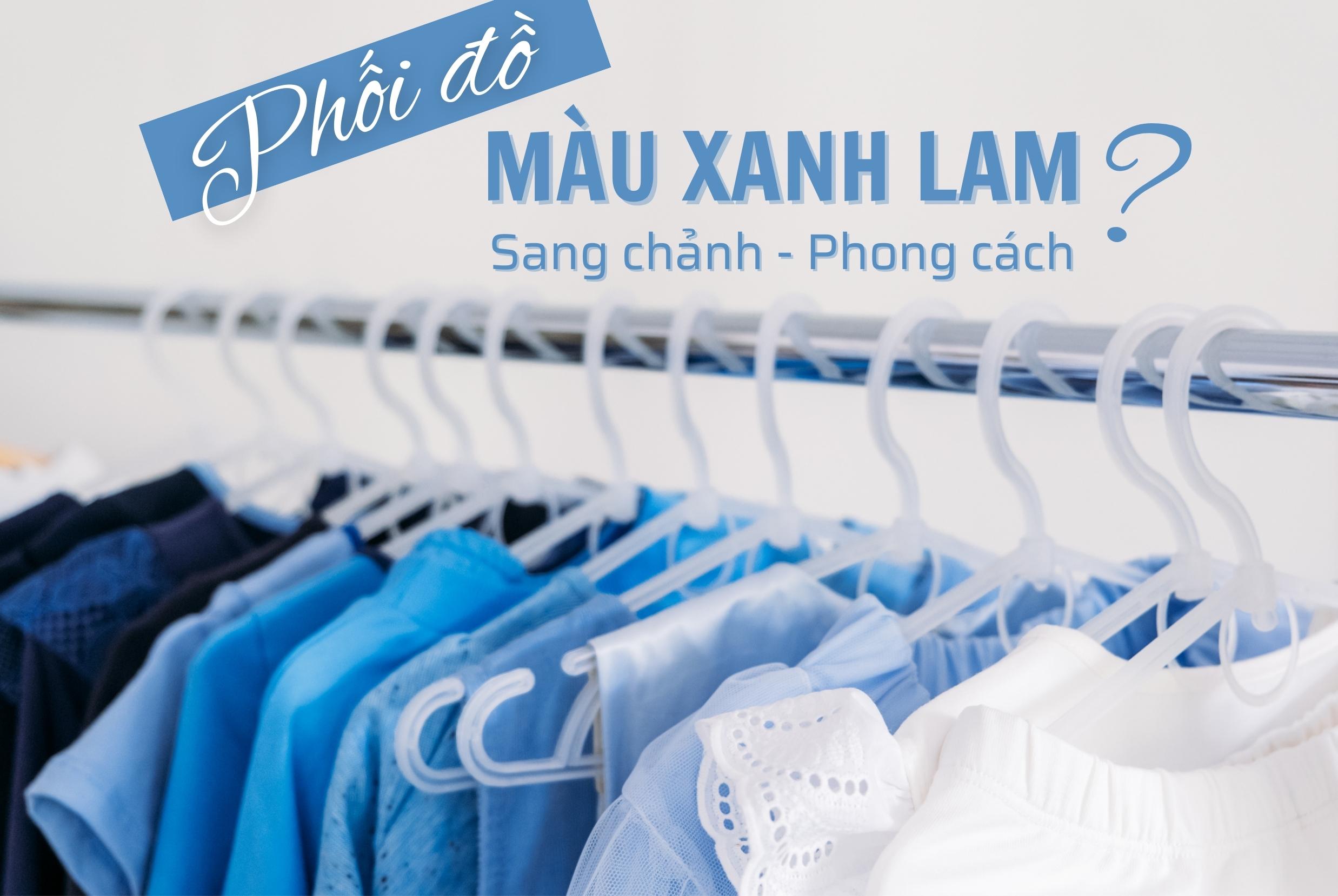 màu xanh lam phối với màu gì