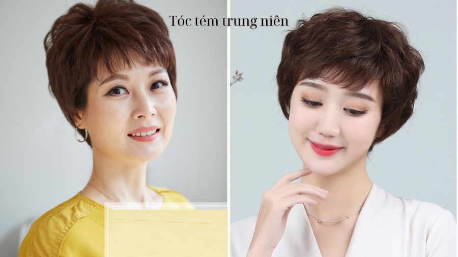 Tóc tém cho phụ nữ trung niên trẻ trung, thanh lịch