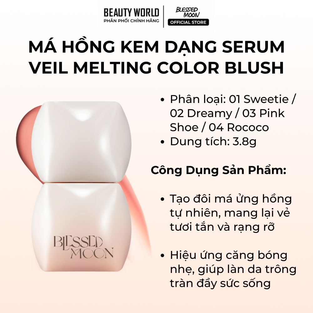 Má Hồng Kem Dạng Lỏng Blessed Moon Veil Melting Color Blush Dễ Tán Sắc Má Tự Nhiên Căng Bóng 3.8g