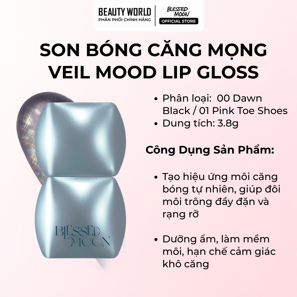 Son Bóng Blessed Moon Veil Mood Lip Gloss Hỗ Trợ Giữ Ẩm Giúp Môi Căng Mọng 3.8g