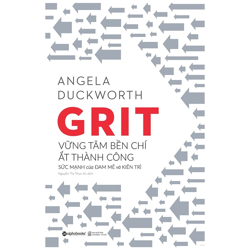 Grit - Vững Tâm Bền Chí Ắt Thành Công