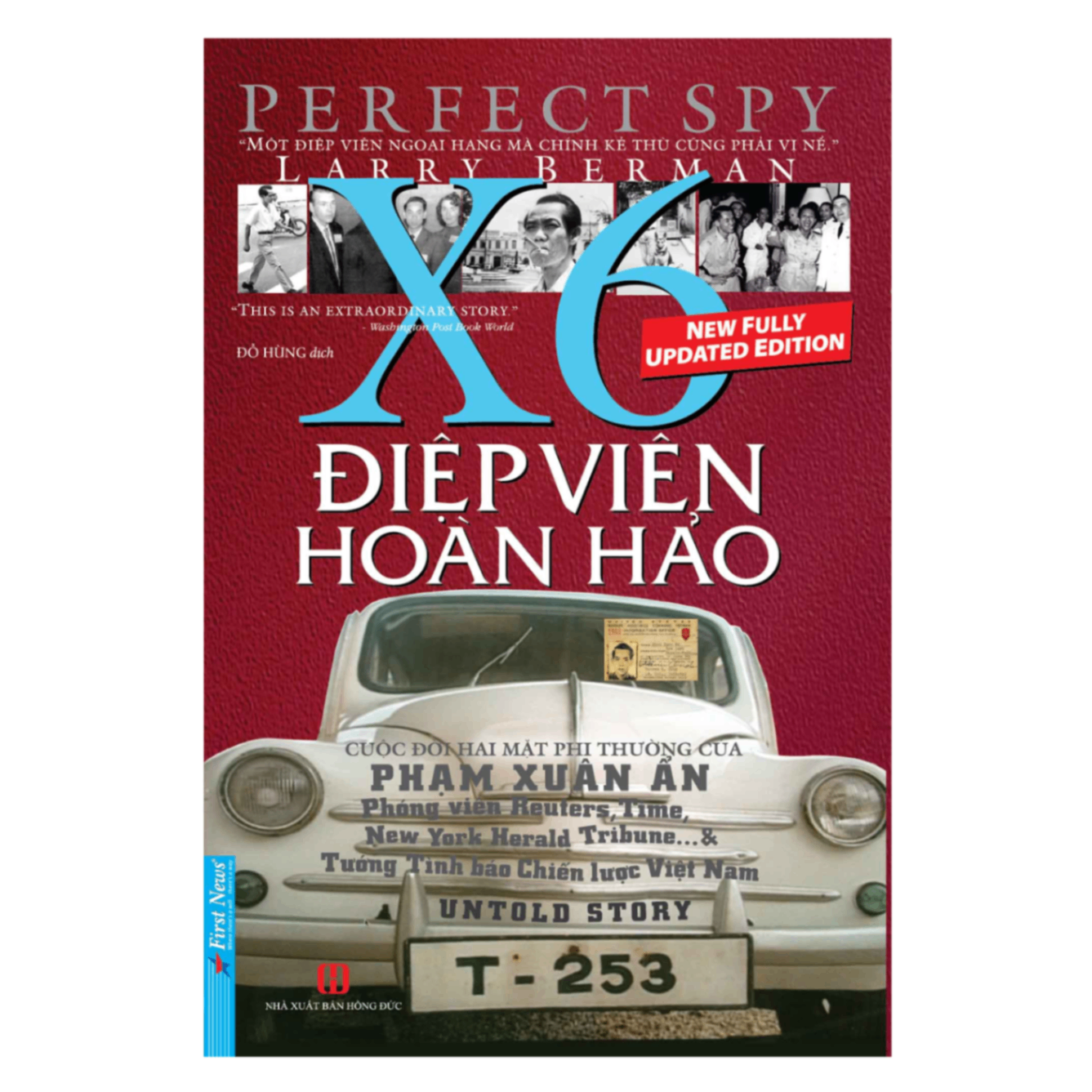 Điệp Viên Hoàn Hảo X6 - Phạm Xuân Ẩn (Bìa mềm)