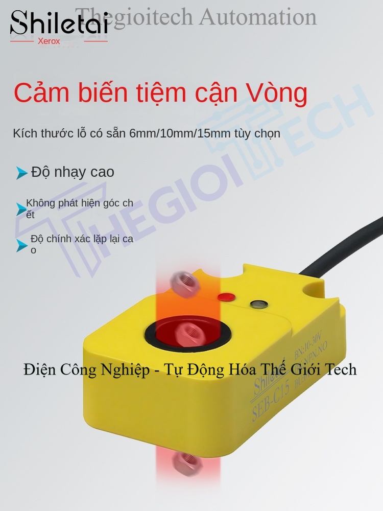 Cảm biến tiệm cận Xuer Tai vòng tròn, tốc độ cao, phát hiện kim loại, lò xo và vật rơi - Cảm biến SEB-C15 lỗ 15mm, PNP thường mở