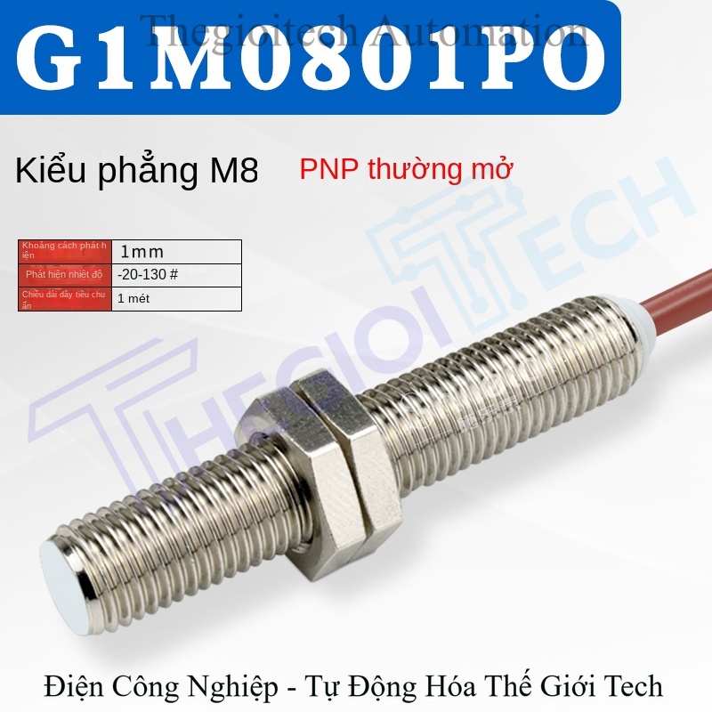 Cảm biến tiệm cận chịu nhiệt độ cao 130°C, chống nước, chuẩn M8/M12/M18, dùng trong nhà máy thép, chất lượng cao, đủ model - Cảm biến tiệm cận M8 âm (flush), khoảng cách phát hiện 1mm, PNP thường mở, chịu nhiệt 130°C, dây 1m