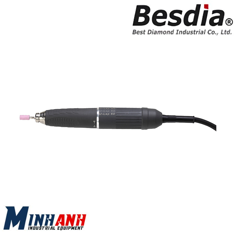 Tay máy mài điện U-LAP 60 BESDIA