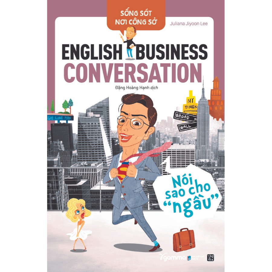 English Business Conversation - Nói sao cho “ngầu”