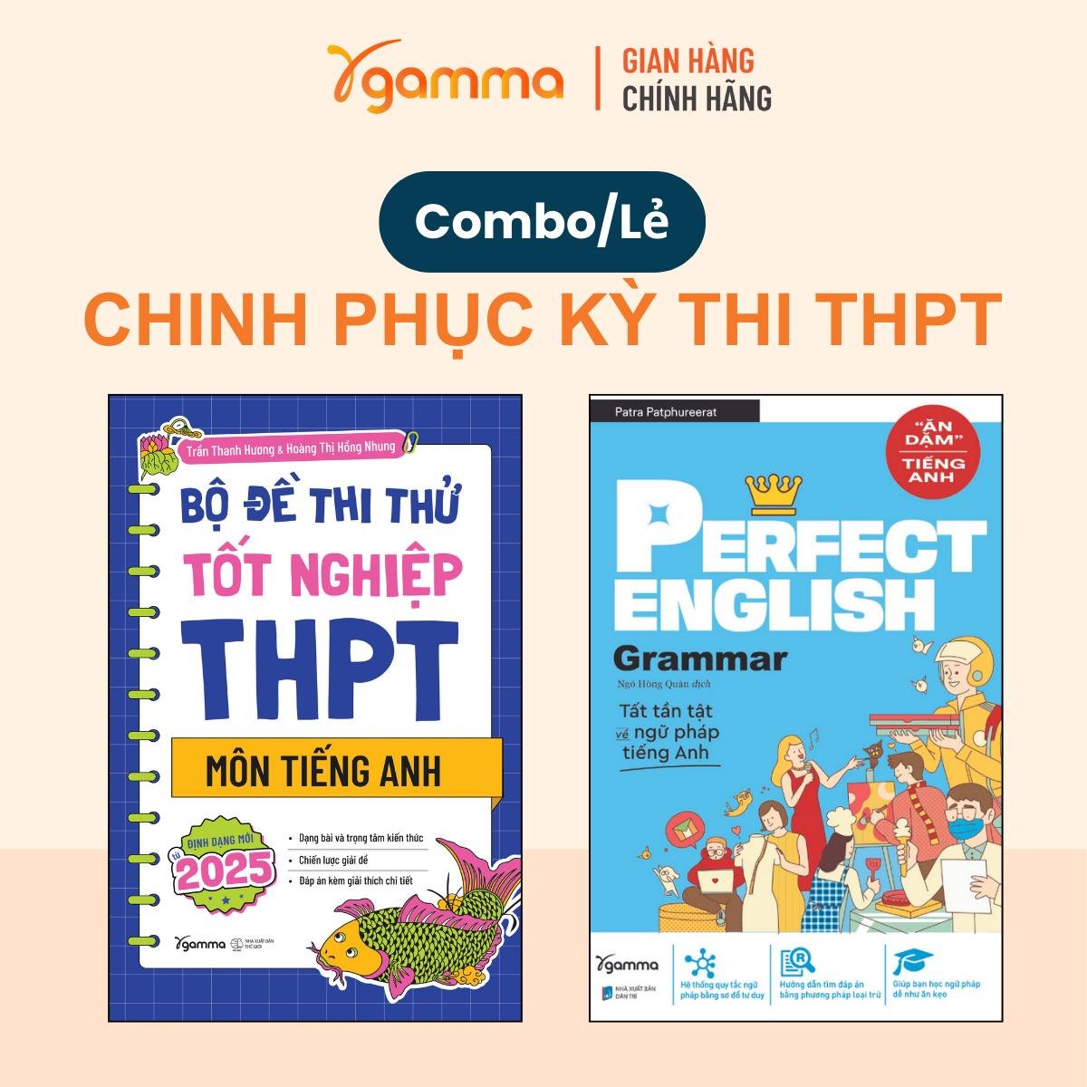 Combo Bộ đề thi thử tốt nghiệp THPT môn tiếng Anh 2025 + Perfect English Grammar - Tất tần tật về ngữ pháp tiếng Anh