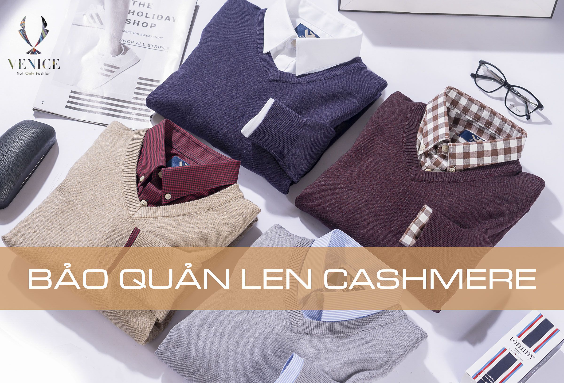 CÁCH BẢO QUẢN ĐỒ LEN CASHMERE 