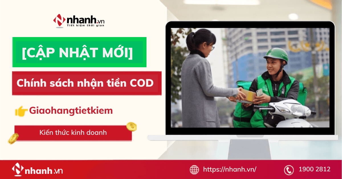 [CẬP NHẬT MỚI] Chính sách nhận tiền COD Giaohangtietkiem