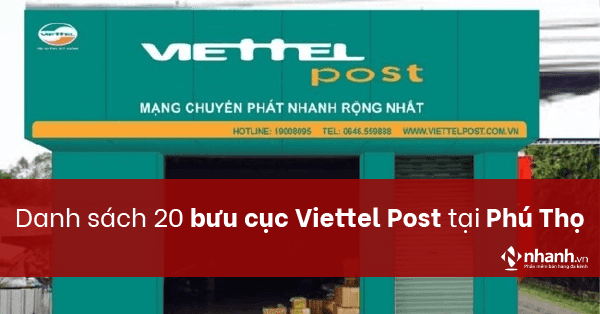 Danh sách 20 bưu cục Viettel Post tại Phú Thọ