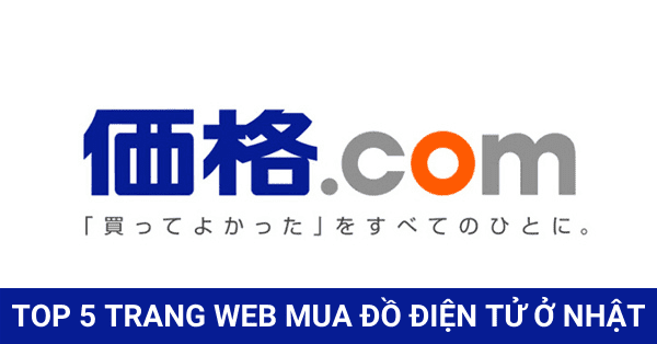 Top 5 trang web mua đồ điện tử ở Nhật