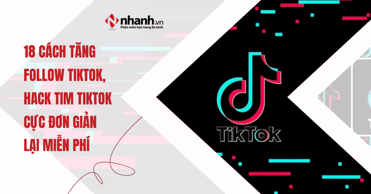 18 cách tăng follow TikTok, hack tim TikTok cực đơn giản lại miễn phí