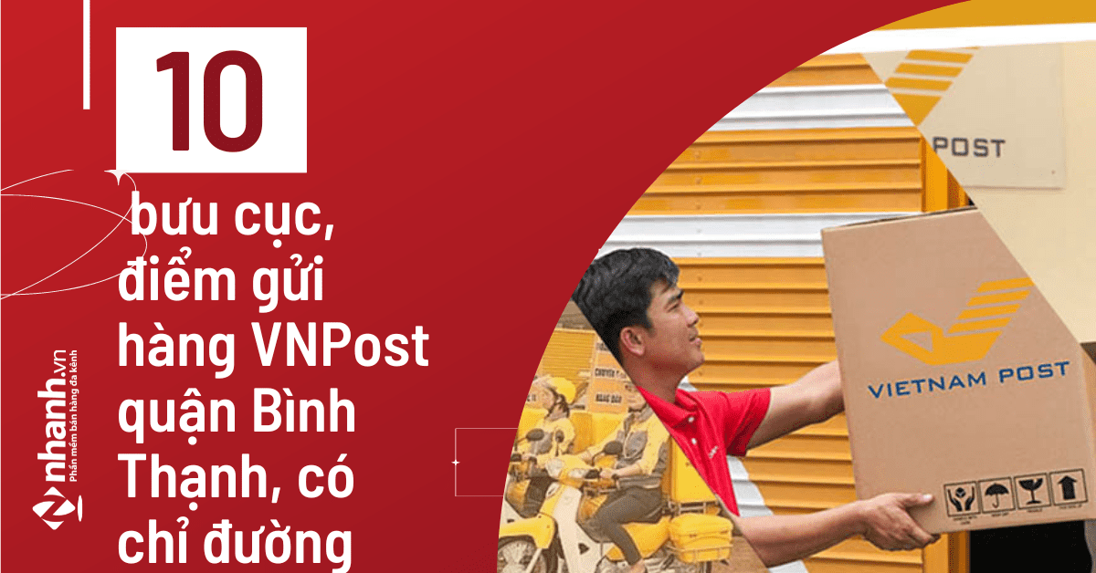 10 bưu điện, điểm gửi hàng VNPost quận Bình Thạnh, có chỉ đường
