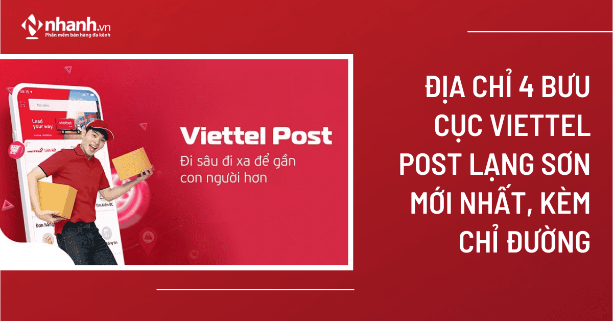 Địa chỉ 4 bưu cục Viettel Post Lạng Sơn mới nhất, kèm chỉ đường