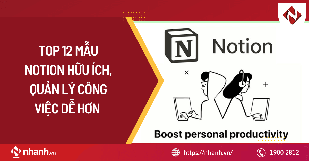TOP 12 mẫu Notion hữu ích, quản lý công việc dễ hơn