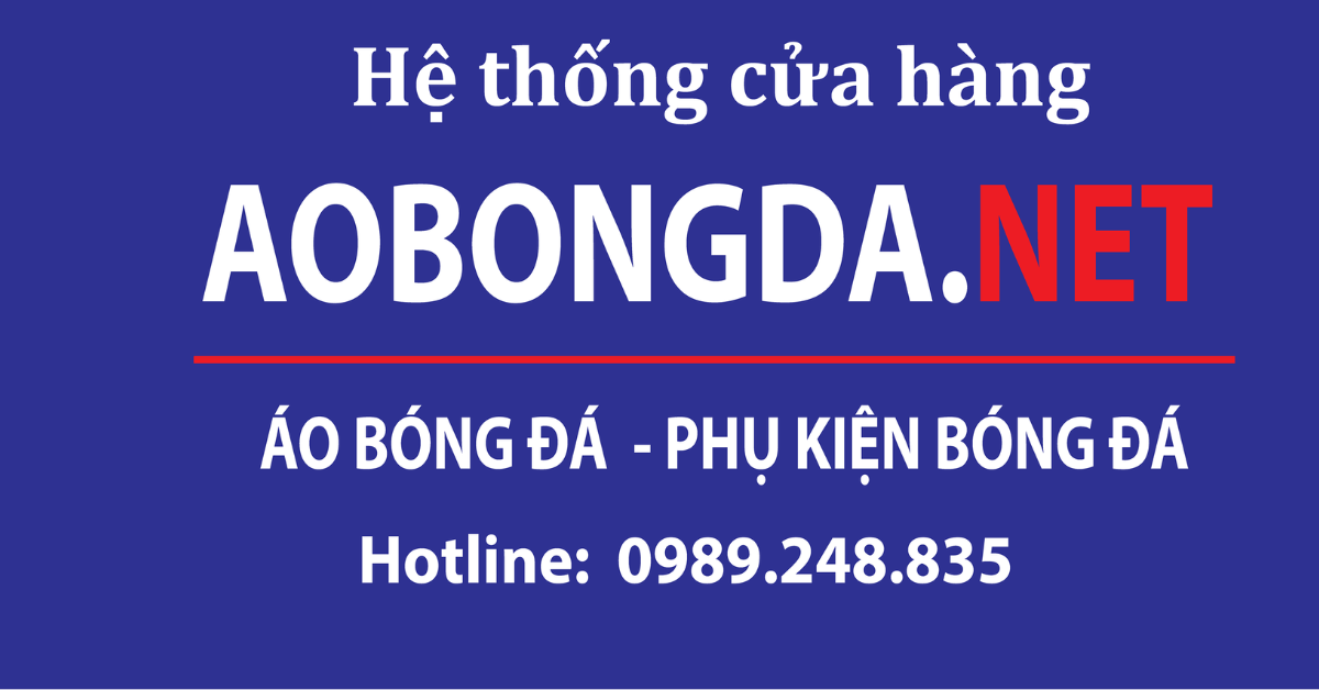 Aobongda.net - Hệ thống cửa hàng chuyên in áo bóng đá, đá banh
