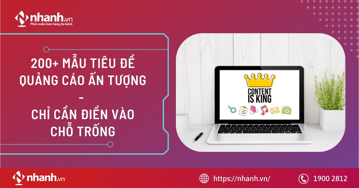 200+ Mẫu tiêu đề quảng cáo ẤN TƯỢNG - Chỉ cần ĐIỀN vào chỗ trống