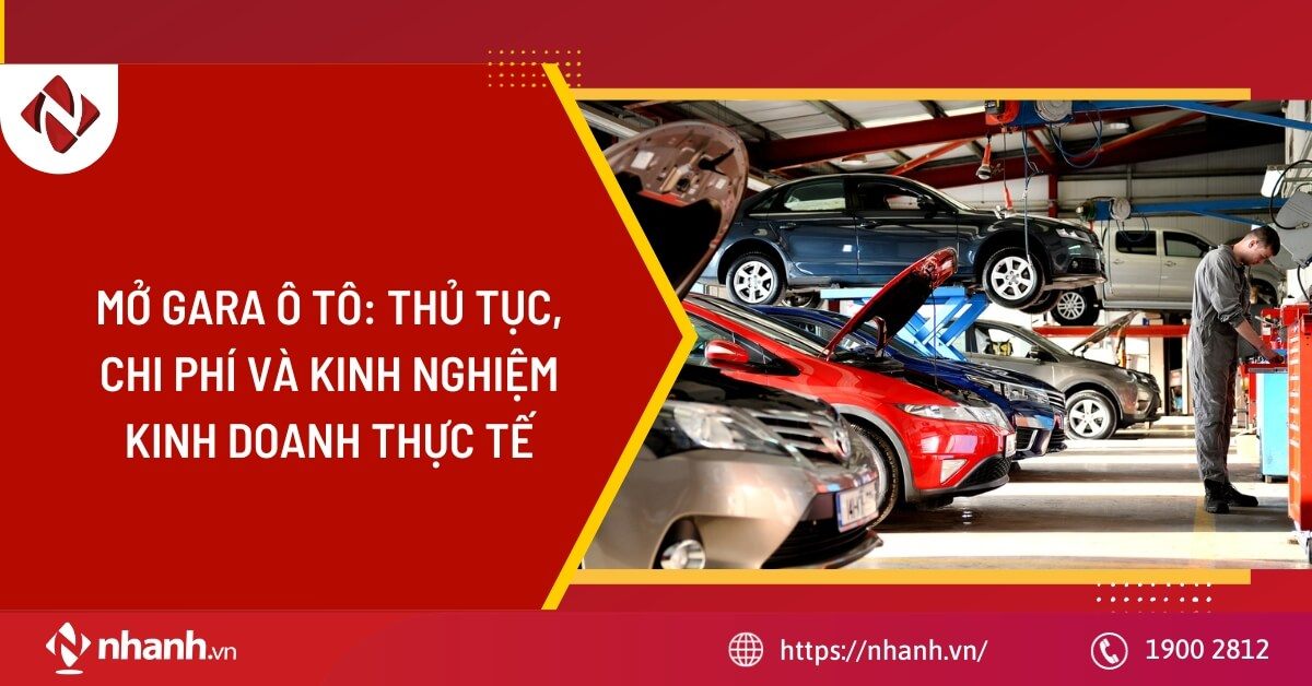 Mở Gara ô tô: Thủ tục, chi phí và kinh nghiệm kinh doanh thực tế