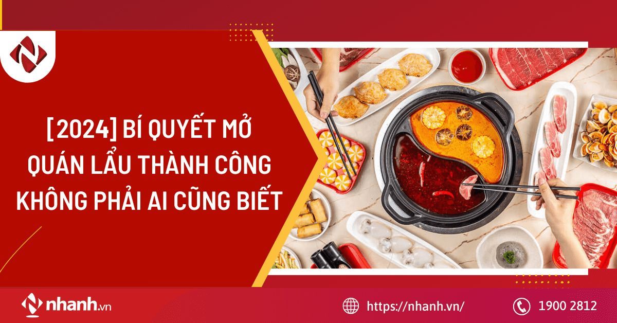 [2024] Bí quyết mở quán lẩu thành công không phải ai cũng biết