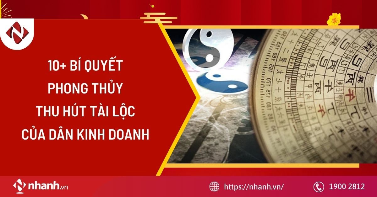 10 bí quyết phong thuỷ thu hút tài lộc của dân kinh doanh
