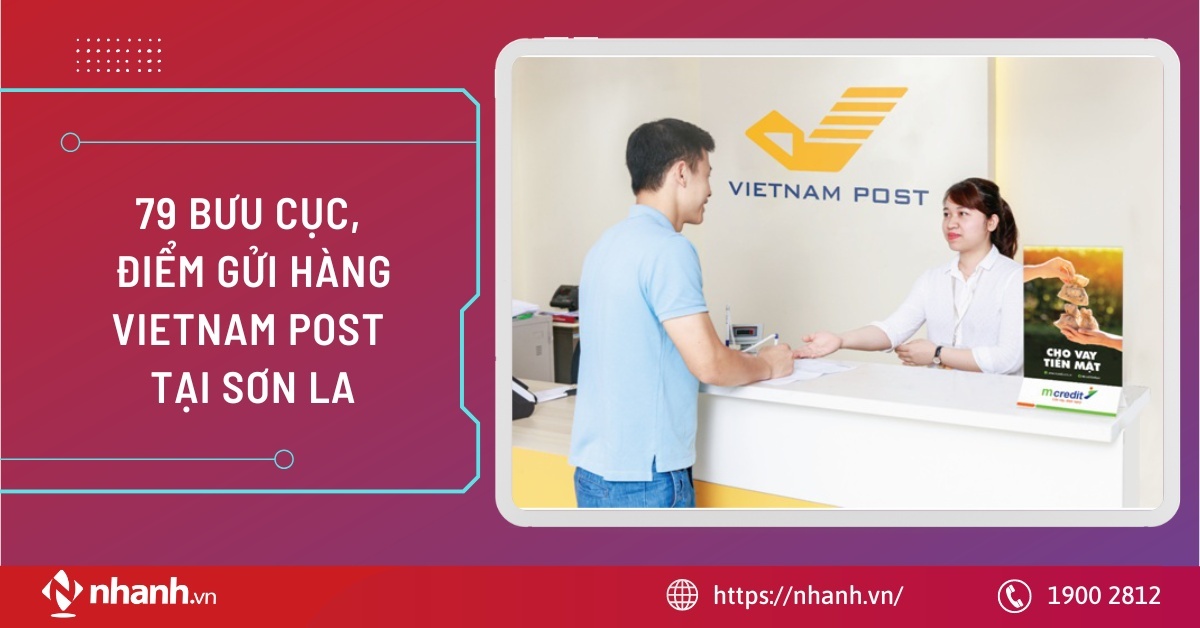 79 bưu cục, điểm gửi hàng Vietnam Post tại Sơn La