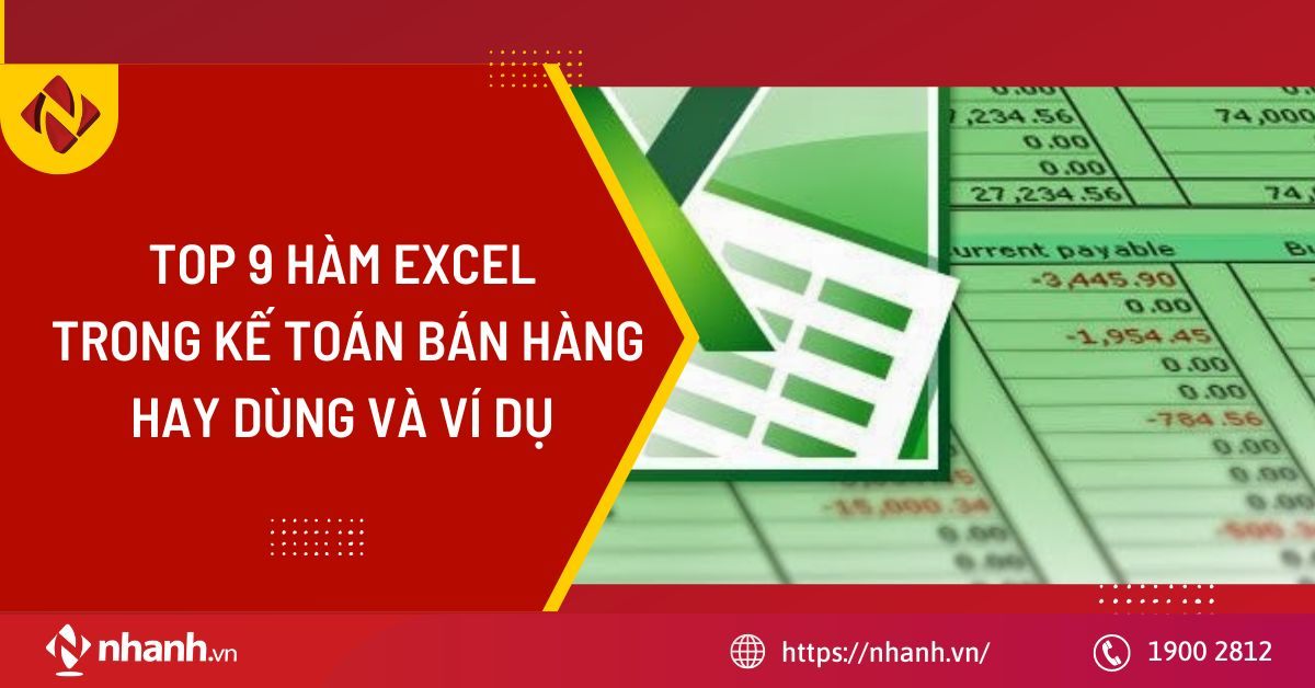 TOP 9 hàm Excell trong kế toán bán hàng hay dùng và ví dụ