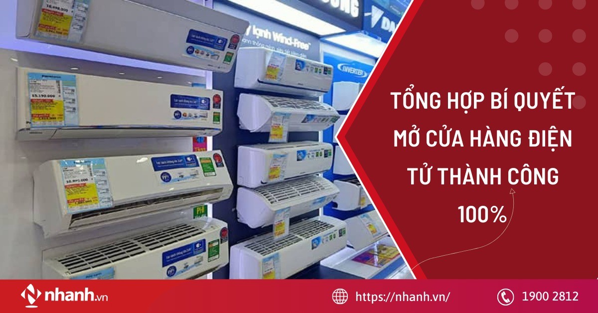 Tổng hợp bí quyết mở cửa hàng điện tử thành công 100%