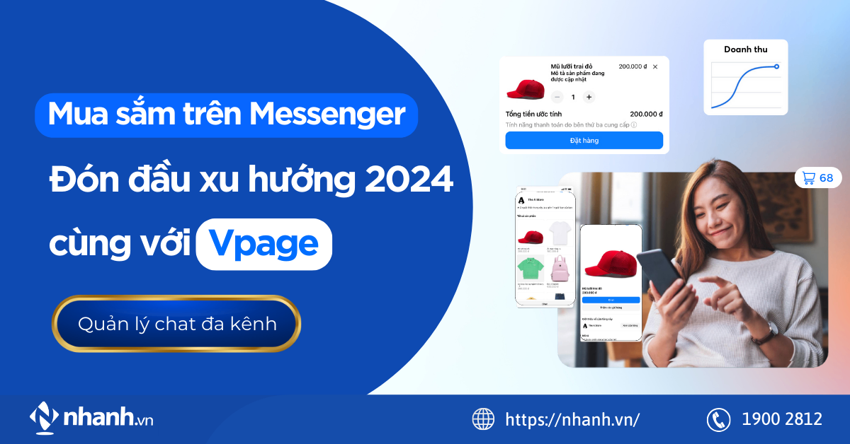 Mua sắm trên Messenger - Đón đầu xu hướng 2024 cùng với Vpage