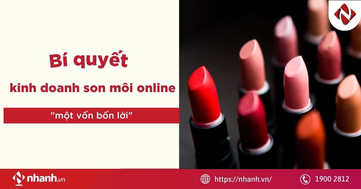 Bí quyết kinh doanh son môi online