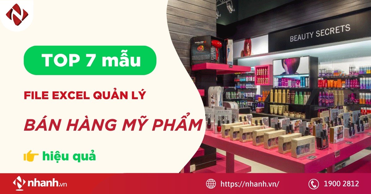 Tổng hợp 7 mẫu file Excel quản lý bán hàng mỹ phẩm hiệu quả
