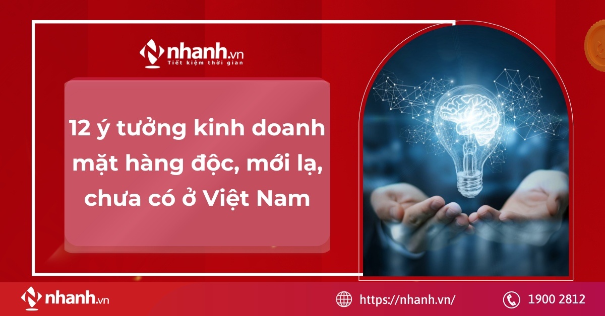 12 ý tưởng kinh doanh mặt hàng độc, mới lạ, chưa có ở Việt Nam